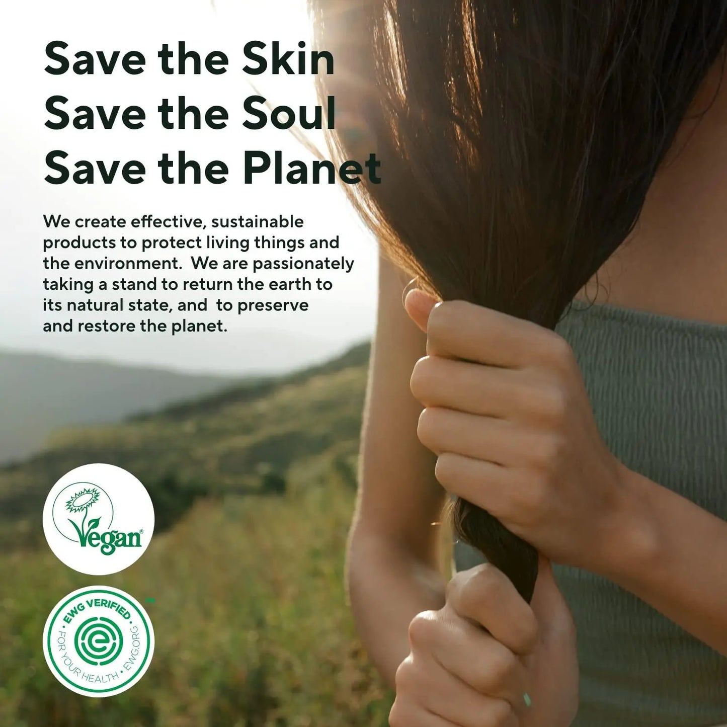 Person holding hair with scenic background and sustainability message