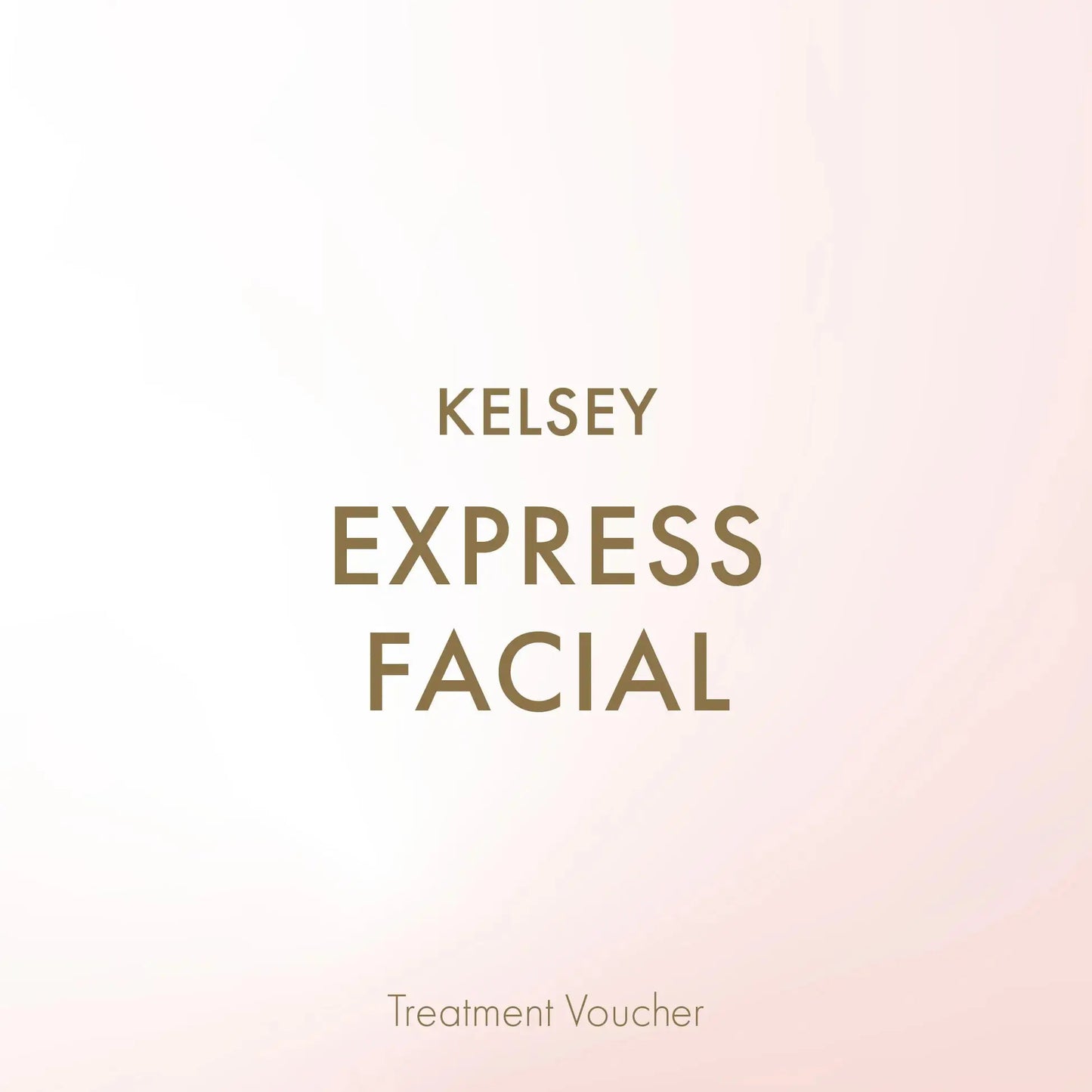 5 Kelsey Express Facials for the Price of 3 KELSEY FACIALS