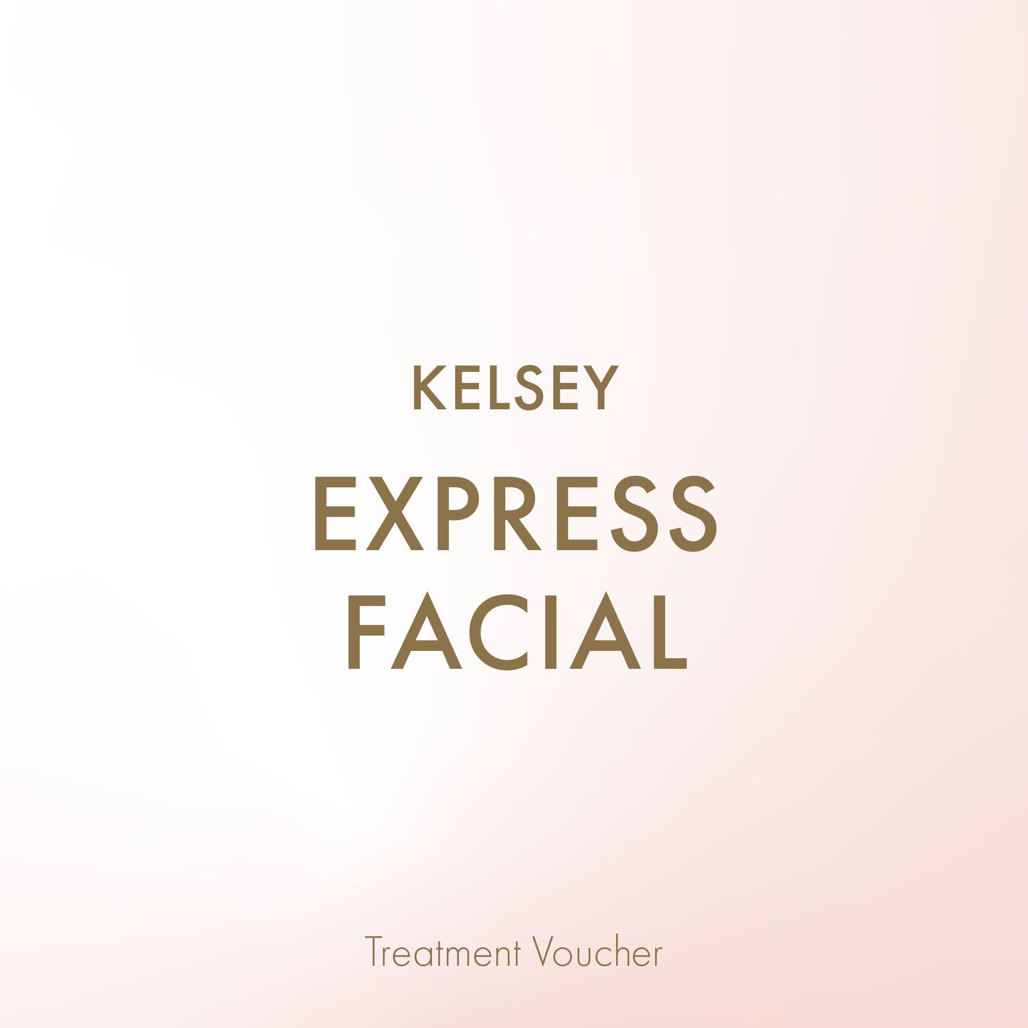 Kelsey Express Facial Gift Voucher