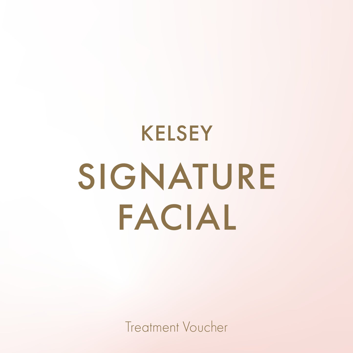 Kelsey Signature Facial Gift Voucher